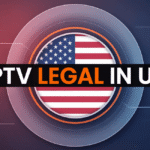 Is IPTV Legal in USA