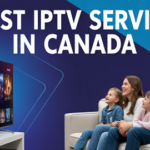 Best IPTV Canada