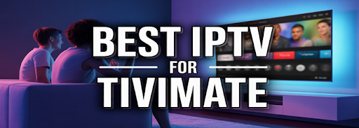 IPTV for TiviMate