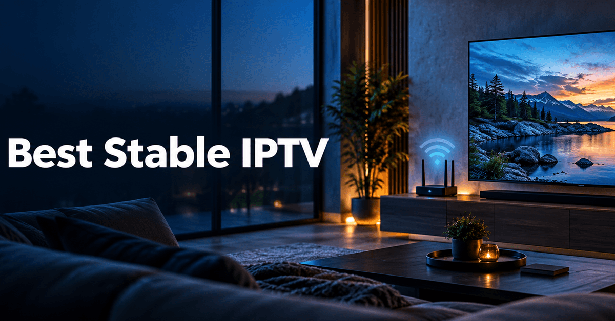 Best stable IPTV services displayed on a television setup